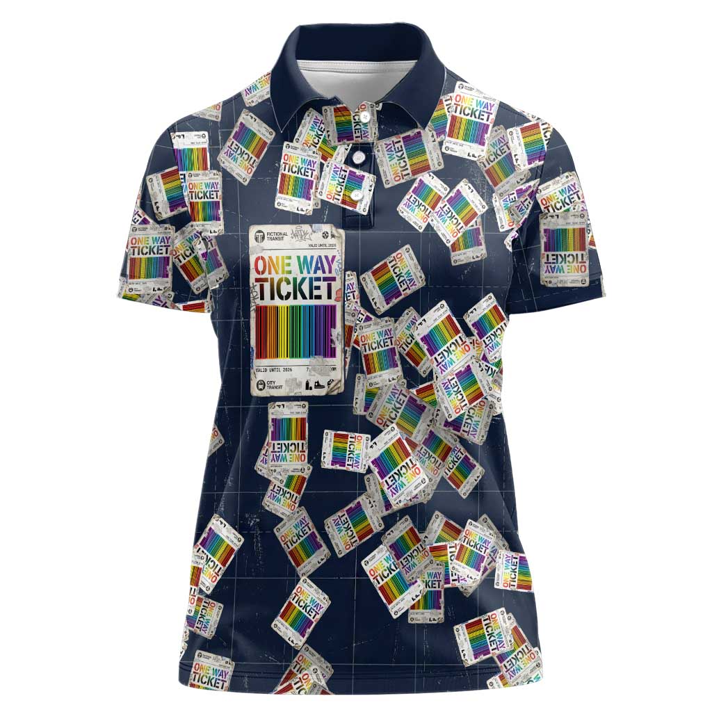 One Way Ticket Women Polo Shirt Your Journey, Your Path, No Wrong Turns