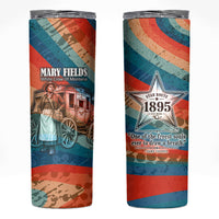 Mary Fields Stagecoach Skinny Tumbler Vintage Retro Grunge Aesthetic Wild West History
