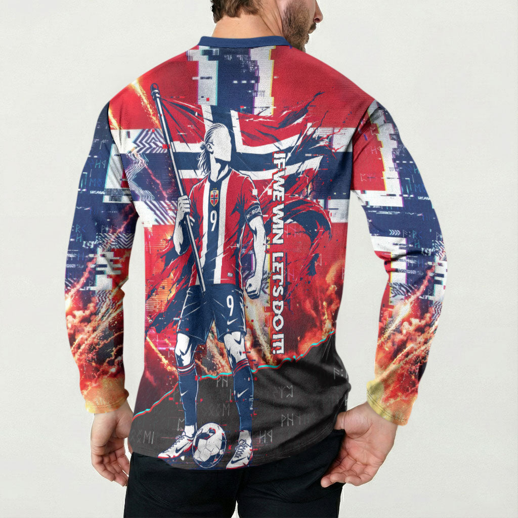 Norway Football Viking Row Button Sweatshirt Flag Nordic Footballer - If We Win Lets Do It