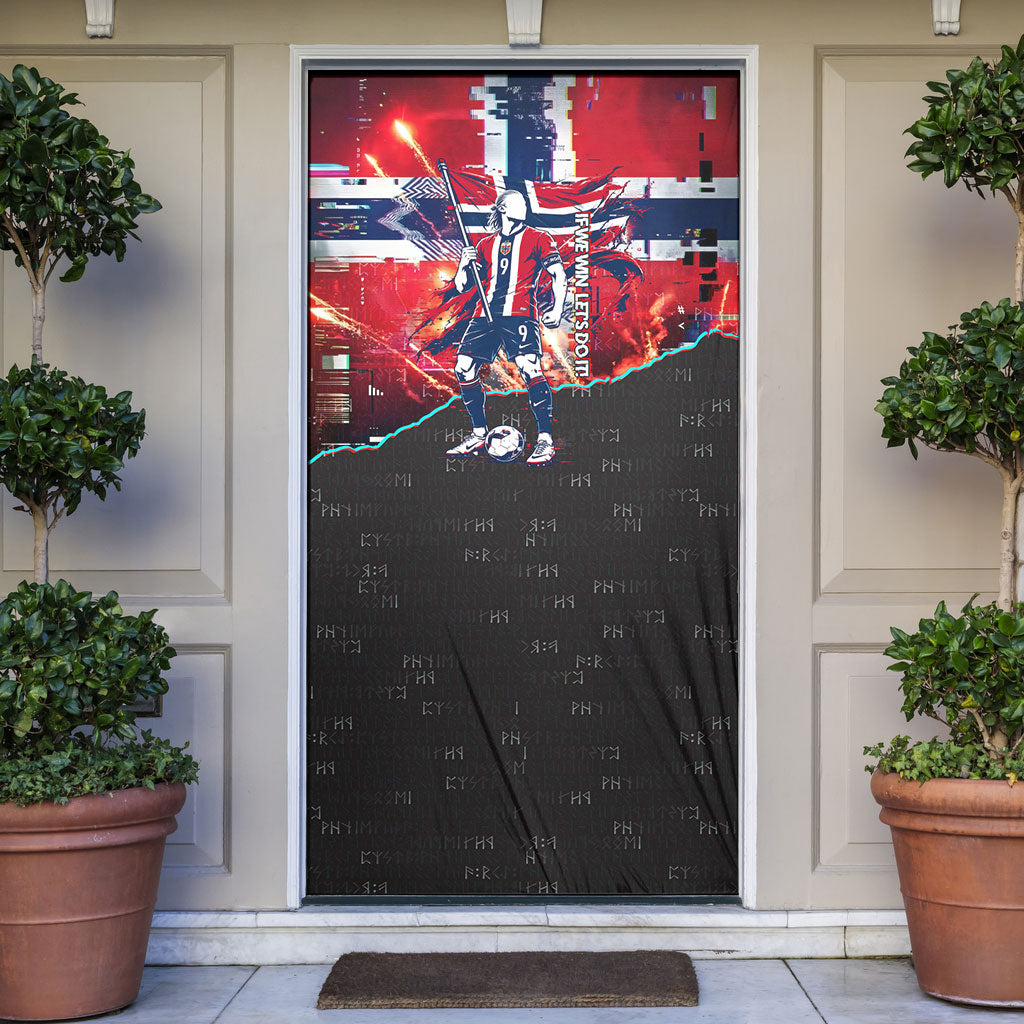 Norway Football Viking Row Door Cover Flag Nordic Footballer - If We Win Lets Do It