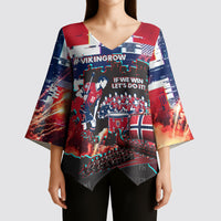 Norway Football Viking Row Kimono Sleeve Blouse Flag Nordic Footballer - If We Win Lets Do It