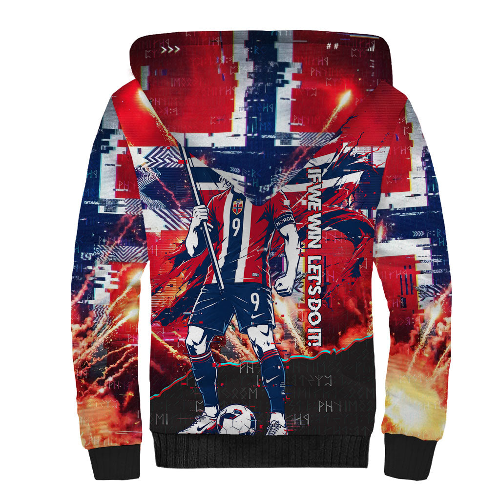 Norway Football Viking Row Sherpa Hoodie Flag Nordic Footballer - If We Win Lets Do It