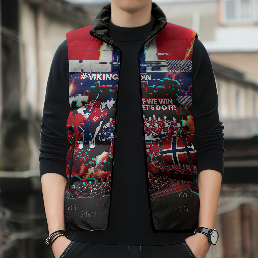 Norway Football Viking Row Sleeveless Puffer Jacket Flag Nordic Footballer - If We Win Lets Do It