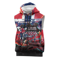 Norway Football Viking Row Sleeveless Zip Hoodie Flag Nordic Footballer - If We Win Lets Do It