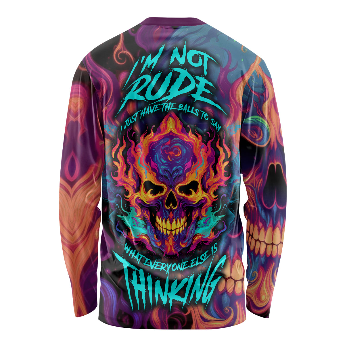 Colorful Fire Skull Long Sleeve Shirt I'm not rude i just have the balls to say what everyone else is Thingking - Wonder Print Shop