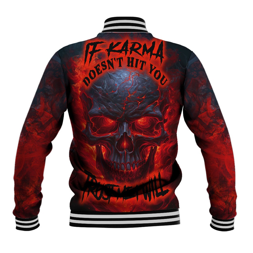 Horror Skull Baseball Jacket If Karma Doesn't Hit You Trust me I Will - Wonder Print Shop