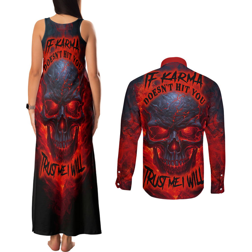 Horror Skull Couples Matching Tank Maxi Dress and Long Sleeve Button Shirts If Karma Doesn't Hit You Trust me I Will - Wonder Print Shop