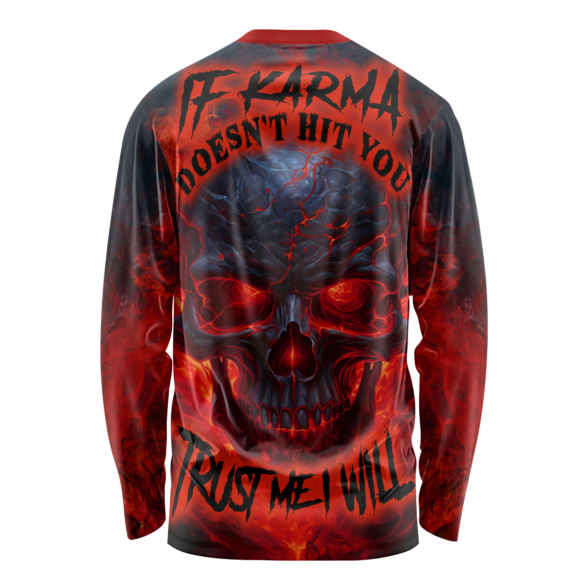 Horror Skull Long Sleeve Shirt If Karma Doesn't Hit You Trust me I Will - Wonder Print Shop