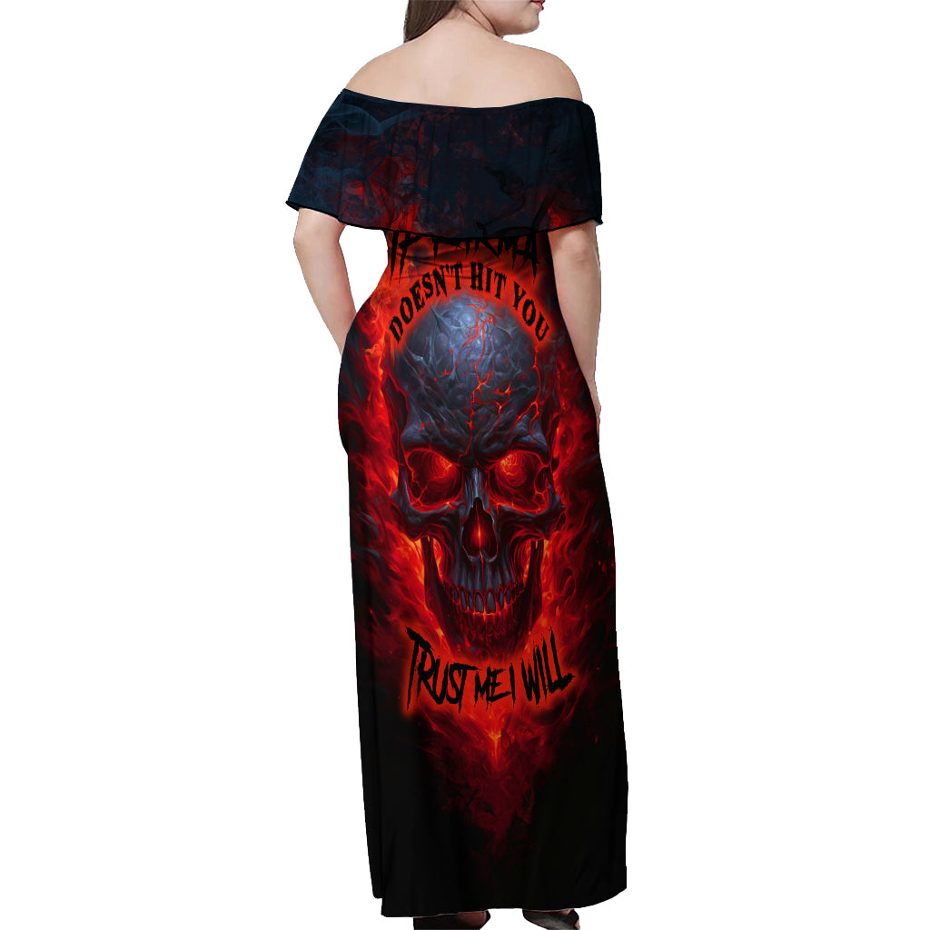 Horror Skull Off Shoulder Maxi Dress If Karma Doesn't Hit You Trust me I Will - Wonder Print Shop