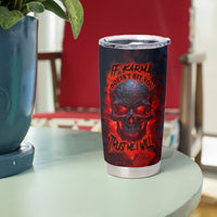 Horror Skull Tumbler Cup If Karma Doesn't Hit You Trust me I Will - Wonder Print Shop