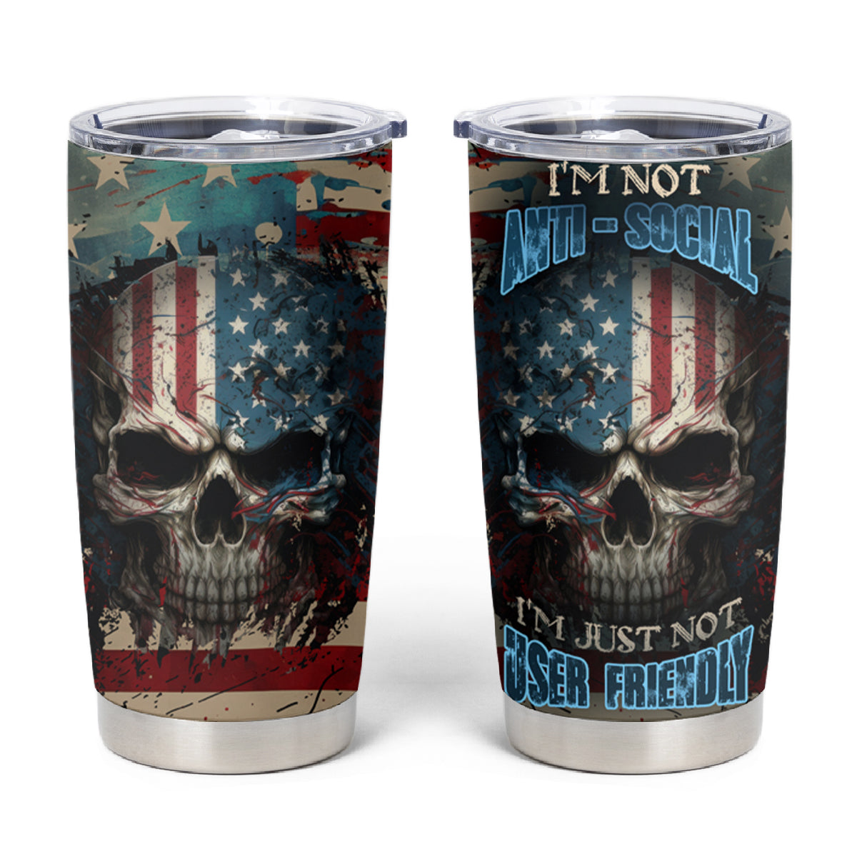 American Flag Skull Tumbler Cup I'm Not Anti - Social I'm Just Not User Friendly - Wonder Print Shop