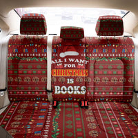 All I Want For Christmas Is Books Christmas Back Car Seat Cover Xmas Holiday Patterns - Wonder Print Shop
