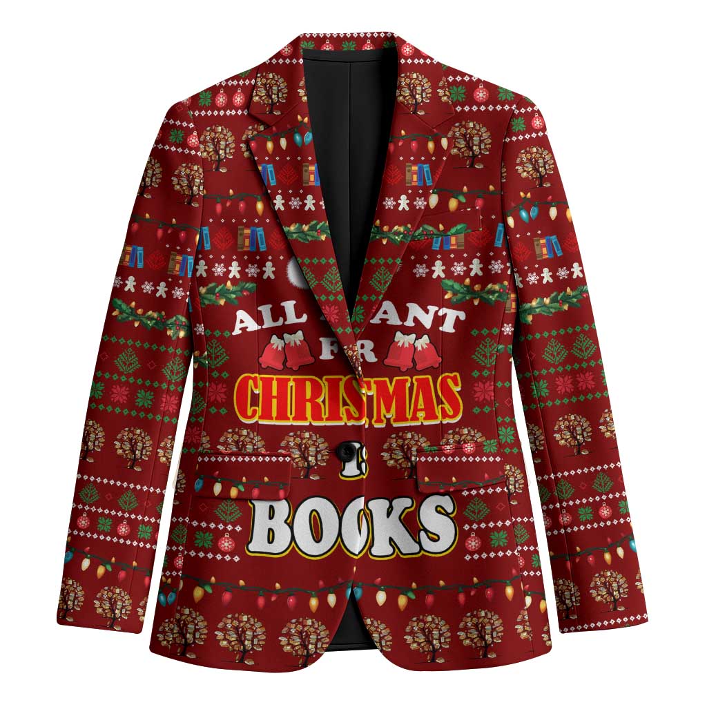 All I Want For Christmas Is Books Christmas Blazer Xmas Holiday Patterns - Wonder Print Shop