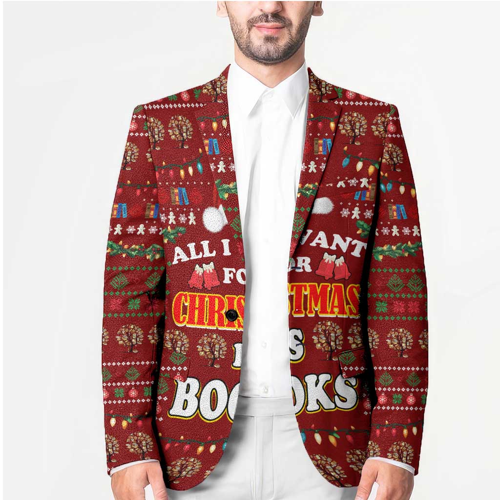 All I Want For Christmas Is Books Christmas Blazer Xmas Holiday Patterns - Wonder Print Shop