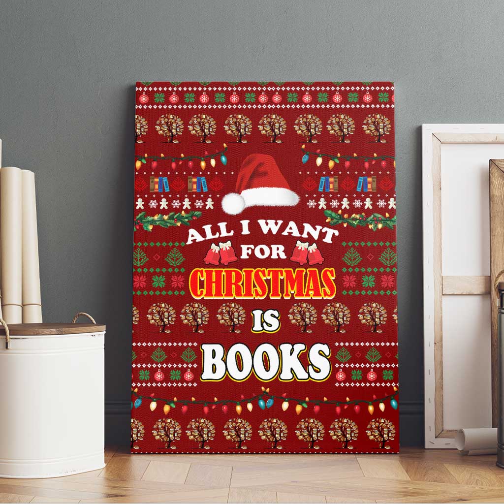 All I Want For Christmas Is Books Christmas Canvas Wall Art Xmas Holiday Patterns - Wonder Print Shop