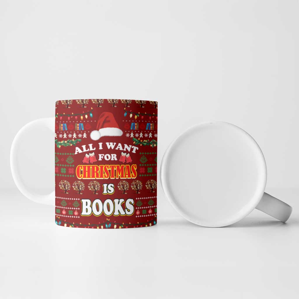All I Want For Christmas Is Books Christmas Ceramic Mug Xmas Holiday Patterns - Wonder Print Shop