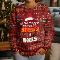 All I Want For Christmas Is Books Christmas Kid Ugly Christmas Sweater Xmas Holiday Patterns - Wonder Print Shop