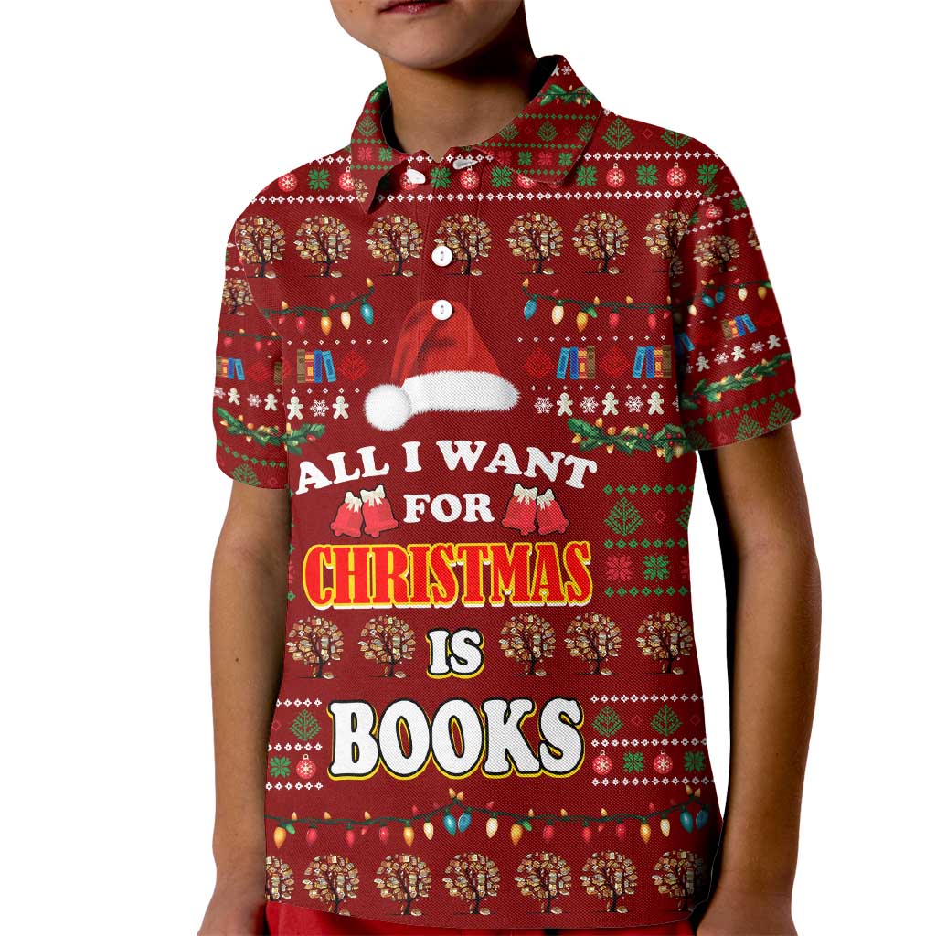 All I Want For Christmas Is Books Christmas Kid Polo Shirt Xmas Holiday Patterns - Wonder Print Shop