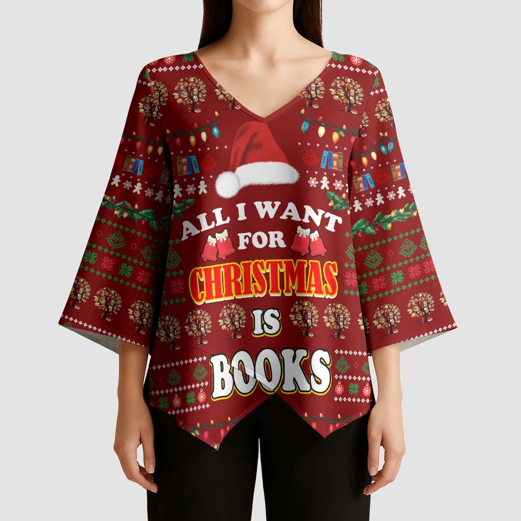 All I Want For Christmas Is Books Christmas Kimono Sleeve Blouse Xmas Holiday Patterns - Wonder Print Shop