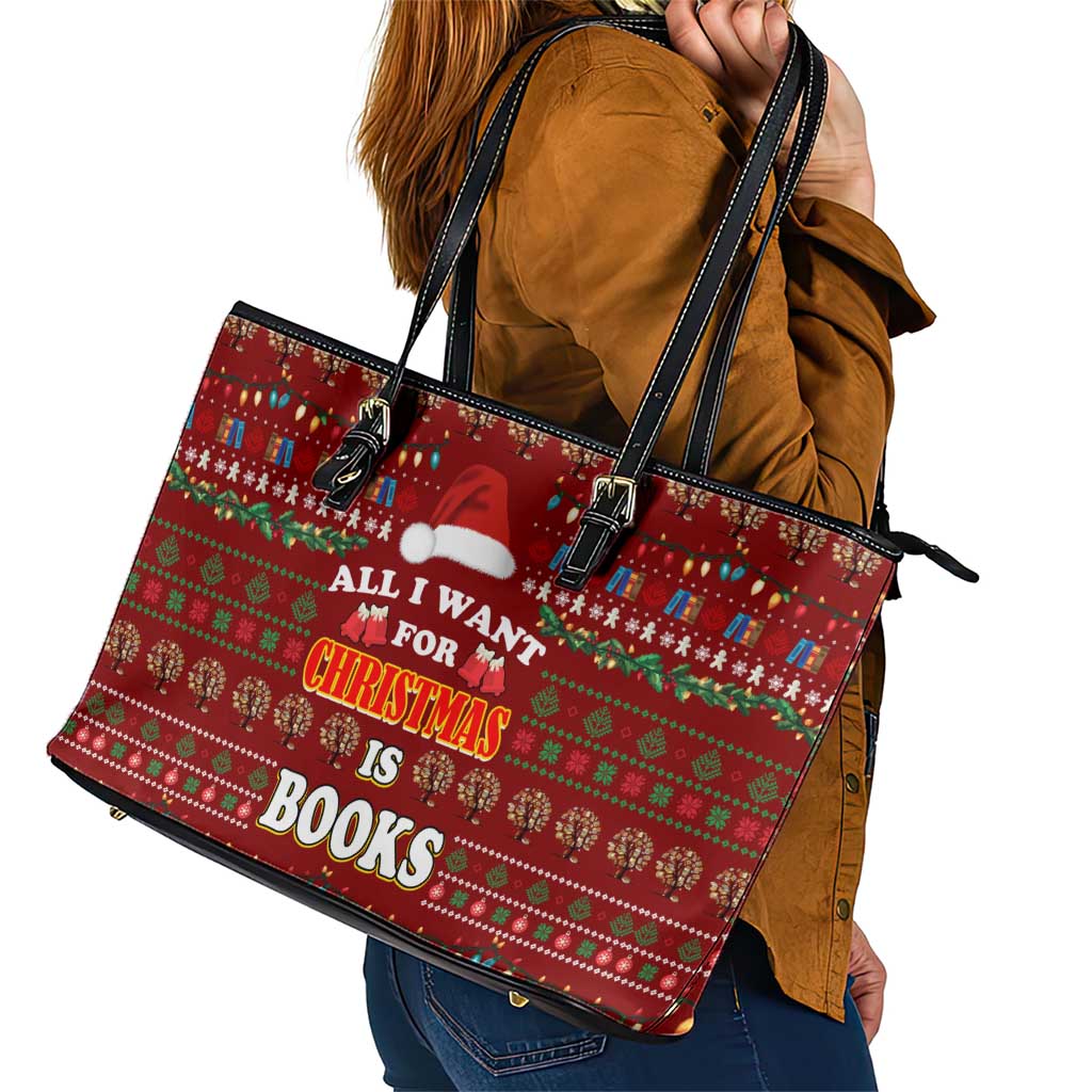 All I Want For Christmas Is Books Christmas Leather Tote Bag Xmas Holiday Patterns - Wonder Print Shop