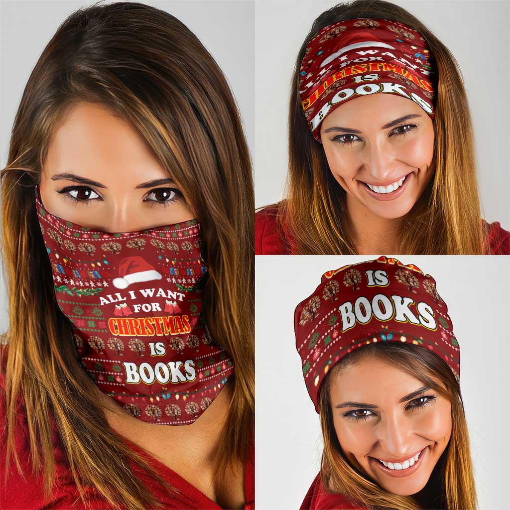 All I Want For Christmas Is Books Christmas Neck Gaiter Xmas Holiday Patterns - Wonder Print Shop