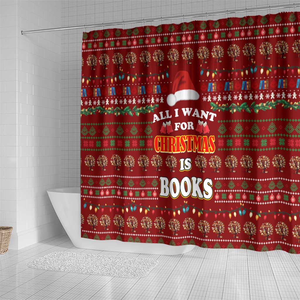 All I Want For Christmas Is Books Christmas Shower Curtain Xmas Holiday Patterns - Wonder Print Shop