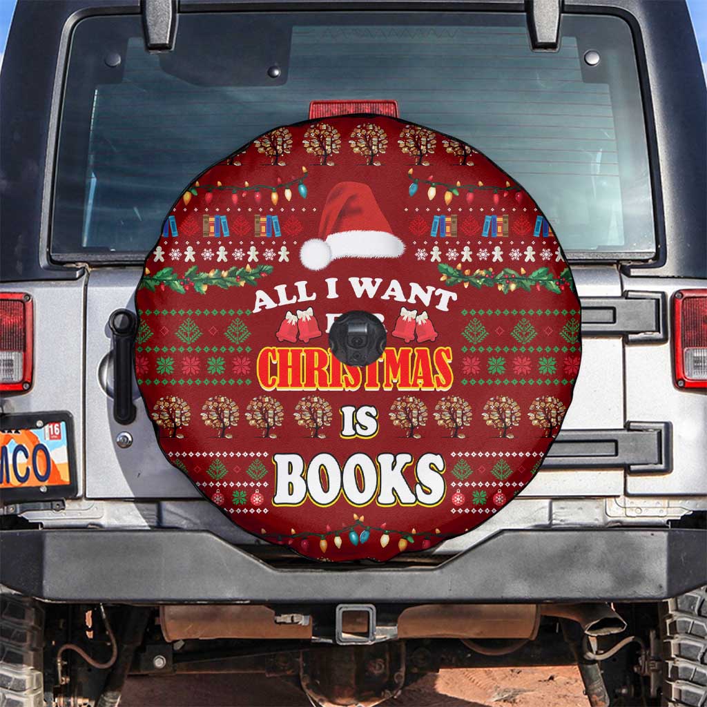 All I Want For Christmas Is Books Christmas Spare Tire Cover Xmas Holiday Patterns - Wonder Print Shop