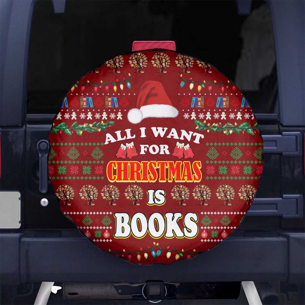 All I Want For Christmas Is Books Christmas Spare Tire Cover Xmas Holiday Patterns - Wonder Print Shop