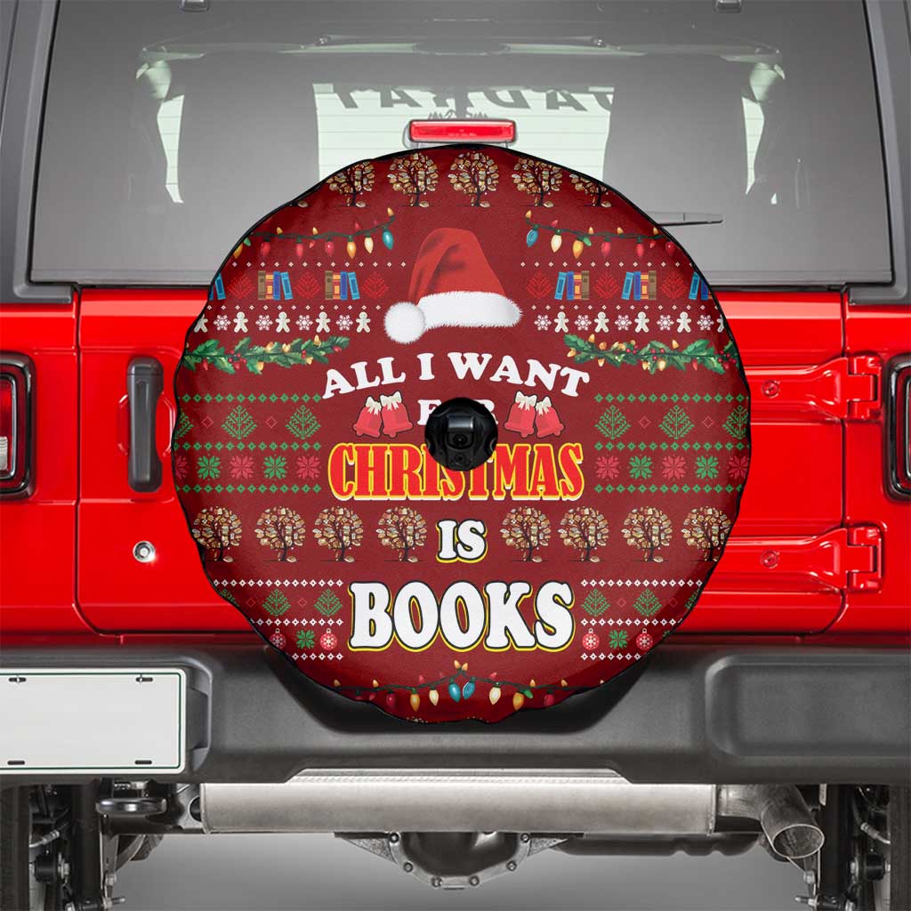 All I Want For Christmas Is Books Christmas Spare Tire Cover Xmas Holiday Patterns - Wonder Print Shop