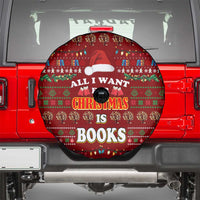 All I Want For Christmas Is Books Christmas Spare Tire Cover Xmas Holiday Patterns - Wonder Print Shop
