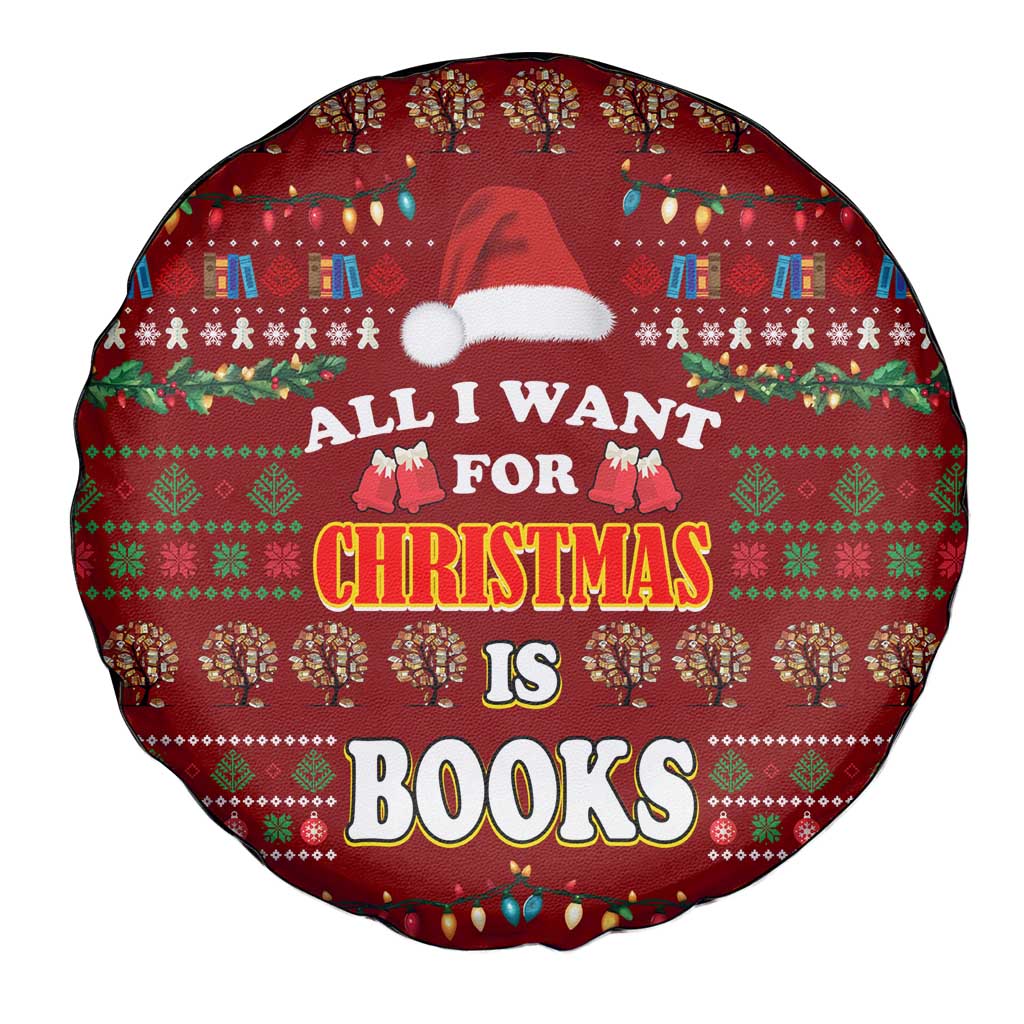 All I Want For Christmas Is Books Christmas Spare Tire Cover Xmas Holiday Patterns - Wonder Print Shop