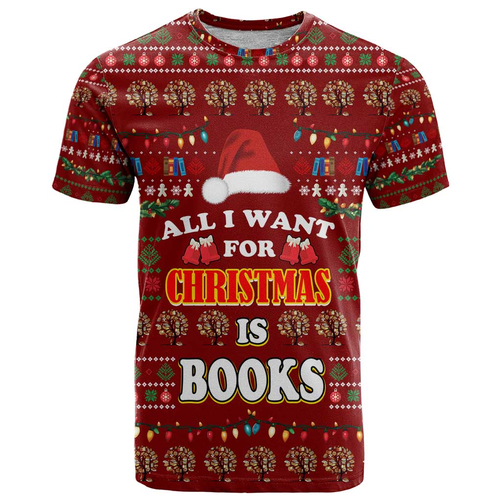 All I Want For Christmas Is Books Christmas T Shirt Xmas Holiday Patterns - Wonder Print Shop