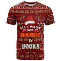 All I Want For Christmas Is Books Christmas T Shirt Xmas Holiday Patterns - Wonder Print Shop