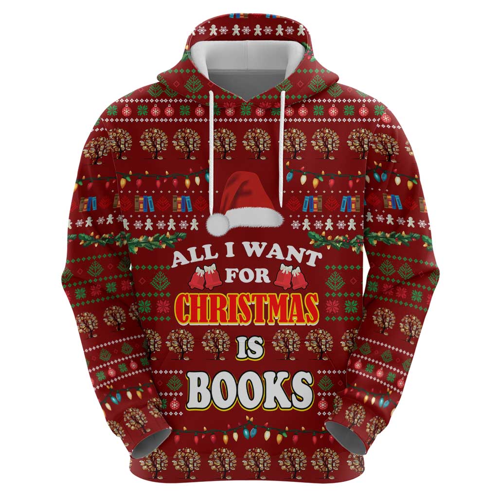 All I Want For Christmas Is Books Christmas Zip Hoodie Xmas Holiday Patterns - Wonder Print Shop