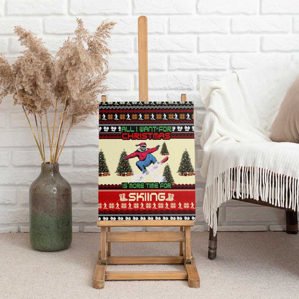 All I Want For Christmas Is Skiing Christmas Canvas Wall Art Xmas Holiday Patterns - Wonder Print Shop