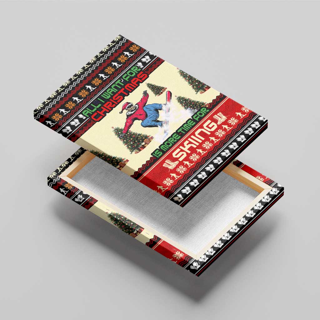 All I Want For Christmas Is Skiing Christmas Canvas Wall Art Xmas Holiday Patterns - Wonder Print Shop