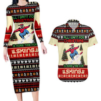 All I Want For Christmas Is Skiing Christmas Couples Matching Long Sleeve Bodycon Dress and Hawaiian Shirt Xmas Holiday Patterns - Wonder Print Shop