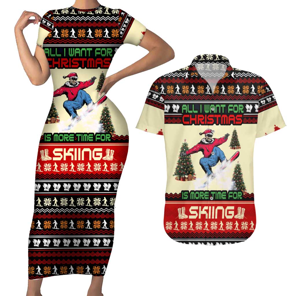 All I Want For Christmas Is Skiing Christmas Couples Matching Short Sleeve Bodycon Dress and Hawaiian Shirt Xmas Holiday Patterns - Wonder Print Shop