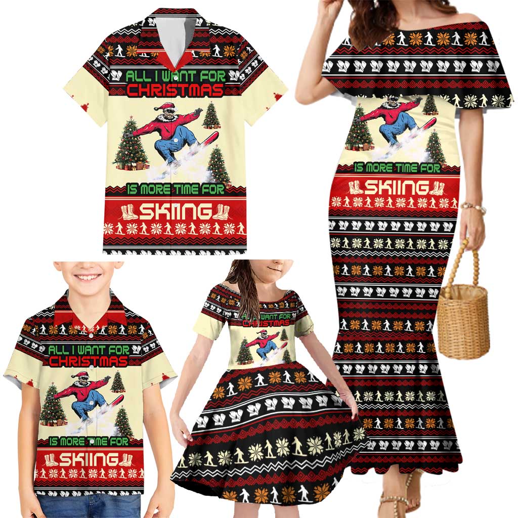 All I Want For Christmas Is Skiing Christmas Family Matching Mermaid Dress and Hawaiian Shirt Xmas Holiday Patterns - Wonder Print Shop