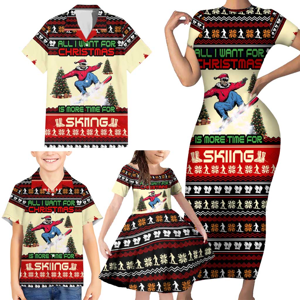 All I Want For Christmas Is Skiing Christmas Family Matching Short Sleeve Bodycon Dress and Hawaiian Shirt Xmas Holiday Patterns - Wonder Print Shop