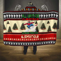 All I Want For Christmas Is Skiing Christmas Hooded Blanket Xmas Holiday Patterns - Wonder Print Shop