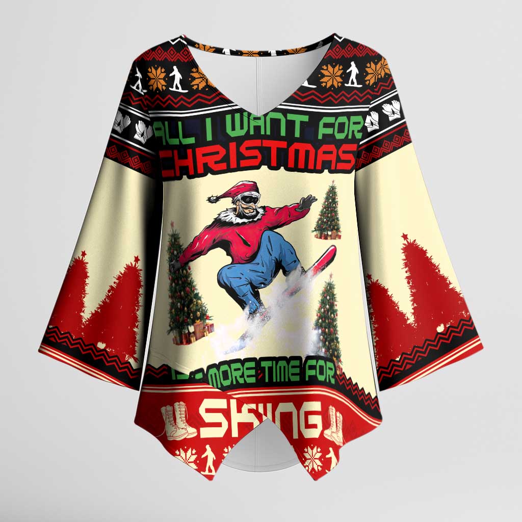 All I Want For Christmas Is Skiing Christmas Kimono Sleeve Blouse Xmas Holiday Patterns - Wonder Print Shop