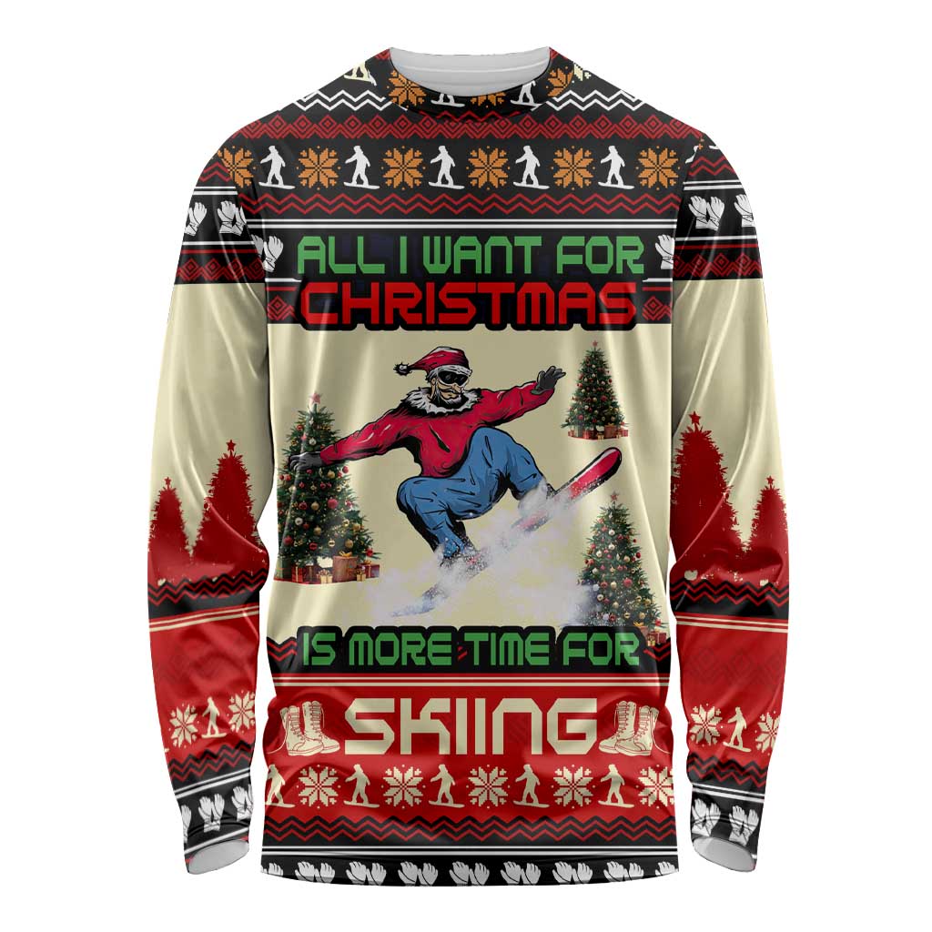 All I Want For Christmas Is Skiing Christmas Long Sleeve Shirt Xmas Holiday Patterns - Wonder Print Shop