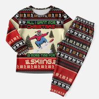 All I Want For Christmas Is Skiing Christmas Pajama Set Xmas Holiday Patterns - Wonder Print Shop