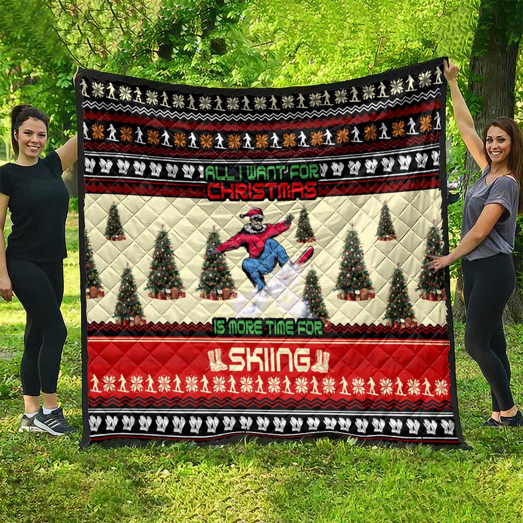All I Want For Christmas Is Skiing Christmas Quilt Xmas Holiday Patterns - Wonder Print Shop