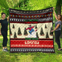 All I Want For Christmas Is Skiing Christmas Quilt Xmas Holiday Patterns - Wonder Print Shop