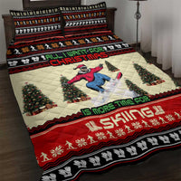 All I Want For Christmas Is Skiing Christmas Quilt Bed Set Xmas Holiday Patterns - Wonder Print Shop