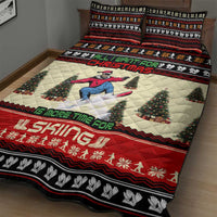 All I Want For Christmas Is Skiing Christmas Quilt Bed Set Xmas Holiday Patterns - Wonder Print Shop