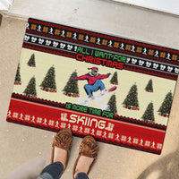 All I Want For Christmas Is Skiing Christmas Rubber Doormat Xmas Holiday Patterns - Wonder Print Shop