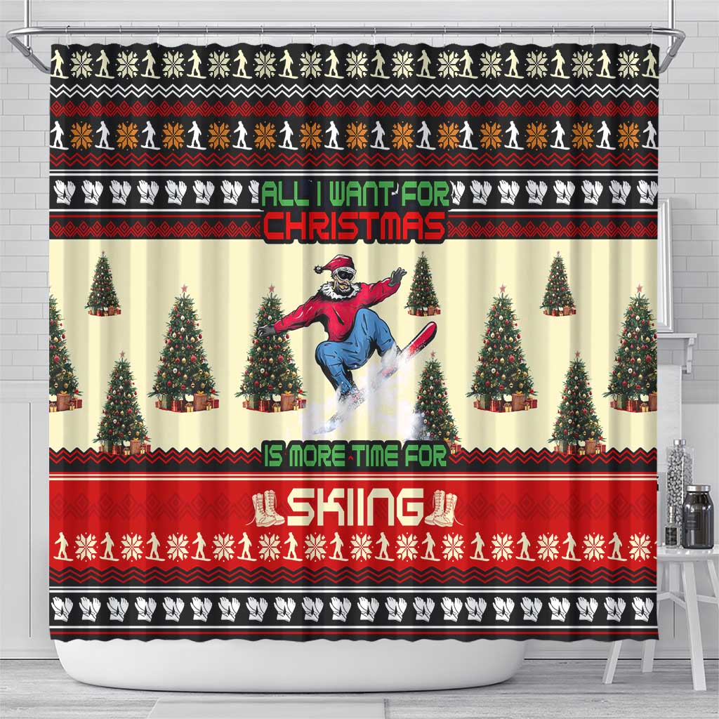 All I Want For Christmas Is Skiing Christmas Shower Curtain Xmas Holiday Patterns - Wonder Print Shop